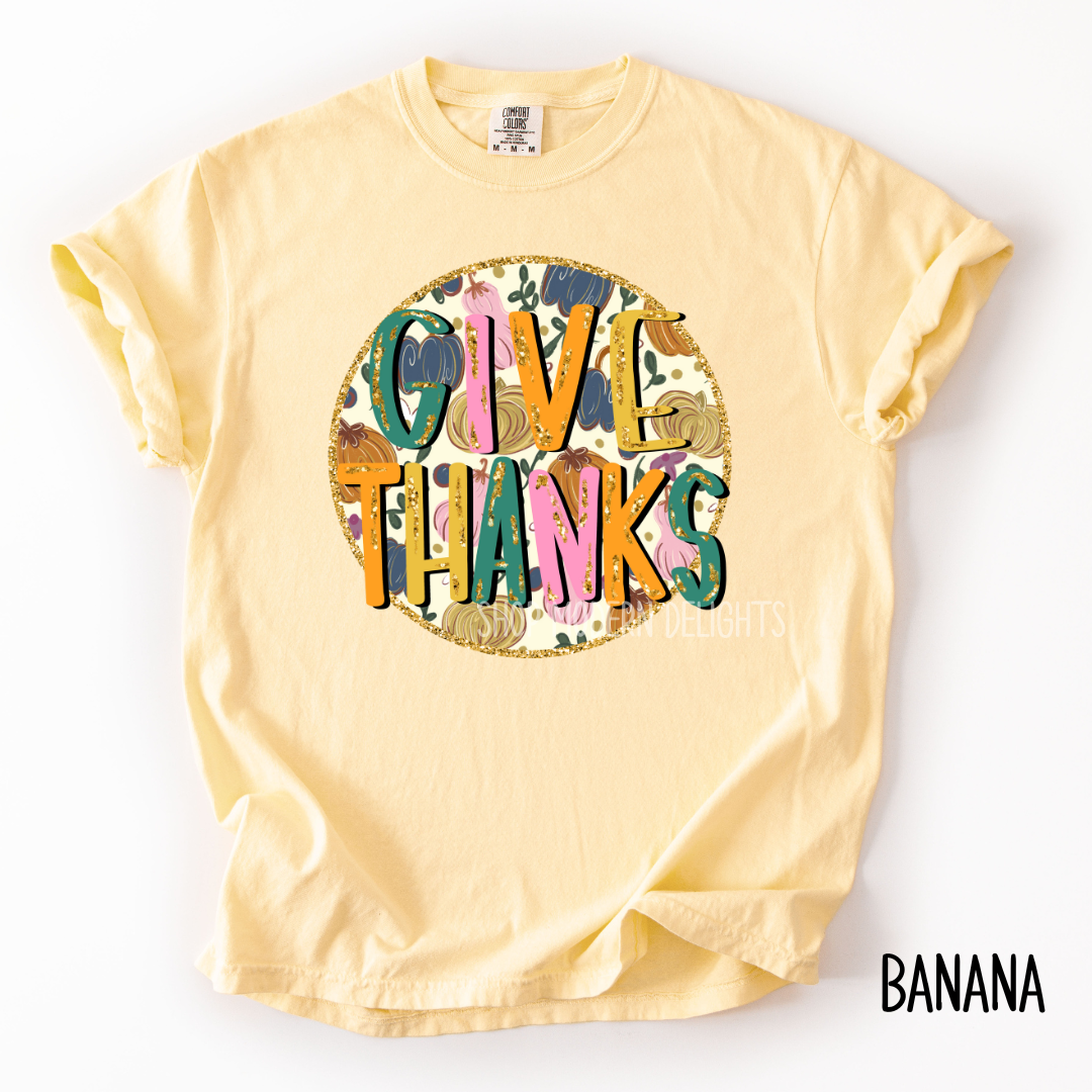Give Thanks T-Shirt