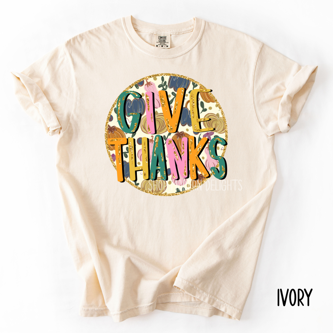 Give Thanks T-Shirt