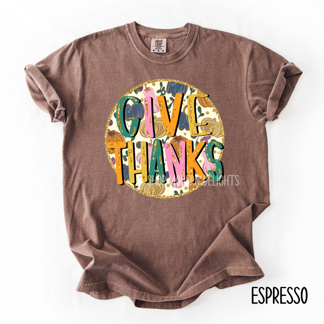 Give Thanks T-Shirt